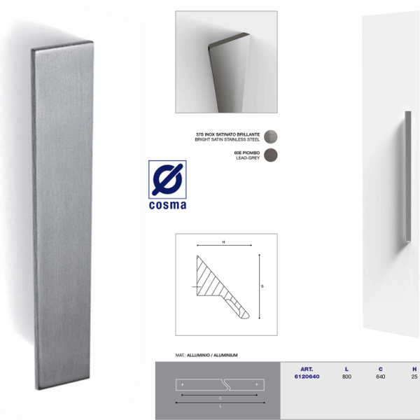 Maniglietta Mobile Interasse 640 mm.800x30x25h Verticale Inox Satinato Blillante | Cosma